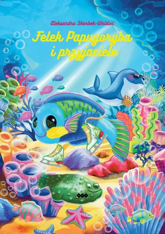 Felek Papugoryba i przyjaciele - tantis.pl