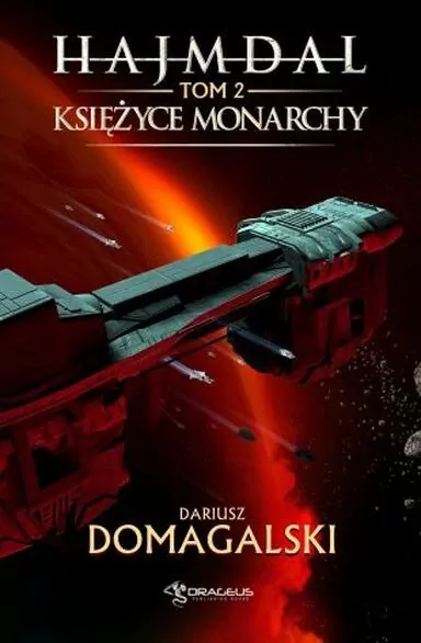 Księżyce Monarchy. Hajmdal. Tom 2 - tantis.pl