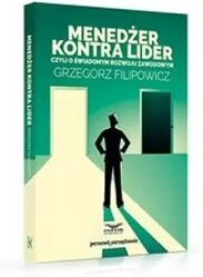 Menedżer kontra lider czyli o świadomym rozwoju zawodowym - tantis.pl