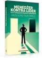 Menedżer kontra lider czyli o świadomym rozwoju zawodowym - tantis.pl