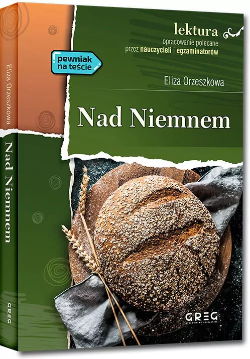 Nad Niemnem. Wydanie z opracowaniem i streszczeniem. - tantis.pl