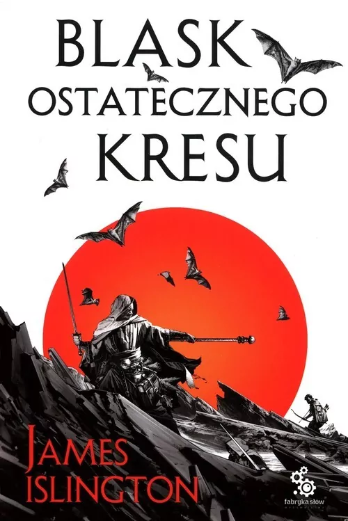 Blask ostatecznego kresu. Trylogia Licaniusa. Tom 3 - tantis.pl