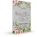 Maybe You. Westwood Academy. Tom 2 - tantis.pl