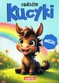 Radosne kucyki. Kolorowanka z naklejkami - tantis.pl