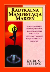 Radykalna manifestacja marzeń