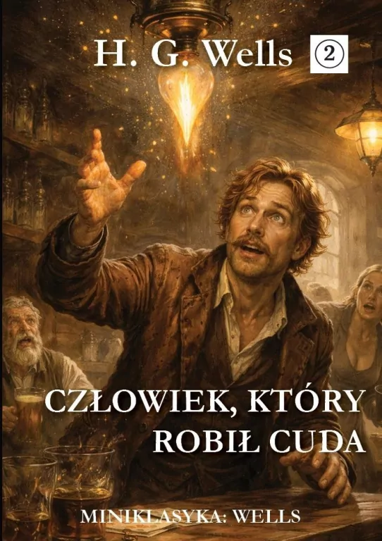 Miniklasyka. Człowiek, który robił cuda - tantis.pl