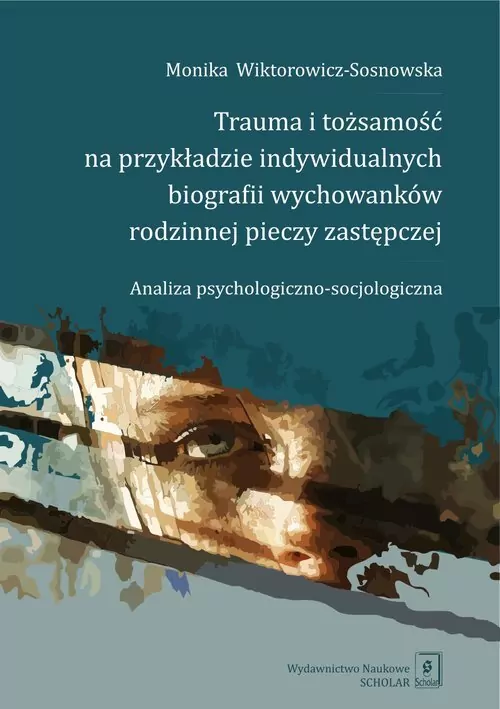 Trauma i tożsamość na przykładzie indywidualnych.. - tantis.pl