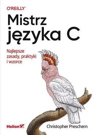 Mistrz języka C. Najlepsze zasady, praktyki i wzorce - tantis.pl