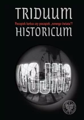 Triduum Historicum - tantis.pl