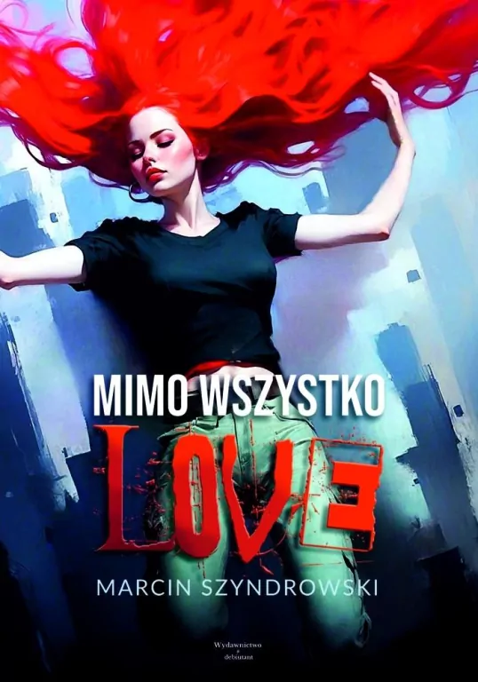 Mimo wszystko love - tantis.pl