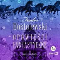 Opowieści fantastyczne audiobook - tantis.pl