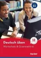 Deutsch uben Lesen & Schreiben C2 - tantis.pl