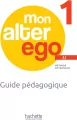 Mon Alter Ego 1. Przewodnik metodyczny - tantis.pl