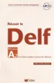 Reussir le DELF A2 livre + CD - tantis.pl