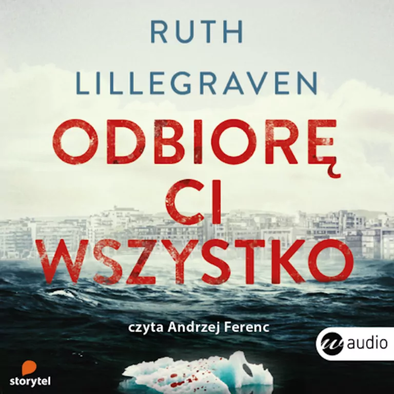 Odbiorę ci wszystko CD. Audiobook - tantis.pl