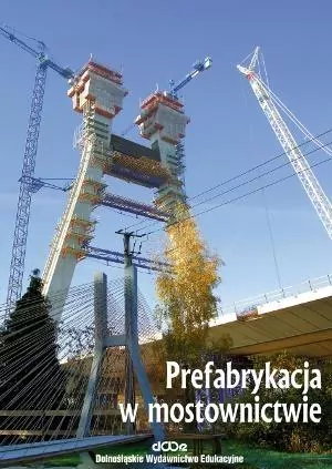 Prefabrykacja w mostownictwie - tantis.pl