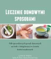 Leczenie domowymi sposobami - tantis.pl