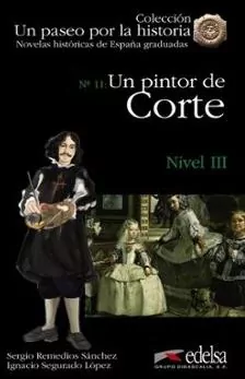 Paseo por la historia: Un Pintor De Corte - tantis.pl