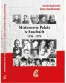 Mistrzowie Polski w Szachach 1926-1978. Część 1 - tantis.pl