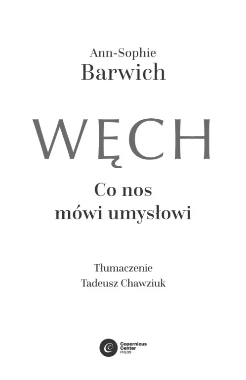 Węch. Co nos mówi umysłowi - tantis.pl