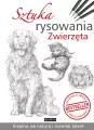 Sztuka rysowania. Zwierzęta - tantis.pl