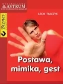 Postawa, mimika, gest, wyd. II - tantis.pl