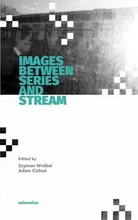 Images Between Series and Stream - tantis.pl