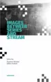 Images Between Series and Stream - tantis.pl