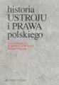 Historia ustroju i prawa polskiego - tantis.pl