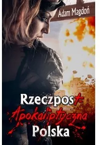 RzeczpostApokaliptyczna Polska - tantis.pl