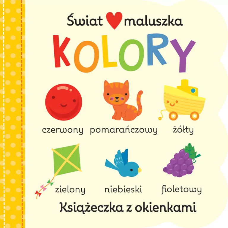 Świat maluszka. Kolory. Książeczka z okienkami - tantis.pl
