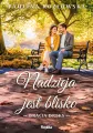 Nadzieja jest blisko. Bracia Dreks. Tom 2 - tantis.pl