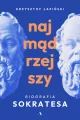 Najmądrzejszy. Biografia Sokratesa - tantis.pl