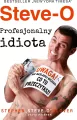 Steve-O. Profesjonalny idiota - tantis.pl