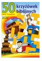 50 krzyżówek biblijnych. Stary Testament - tantis.pl