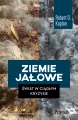 Ziemie jałowe. Świat w ciągłym kryzysie - tantis.pl