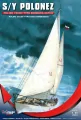 S/Y Polonez. Polski jacht - tantis.pl