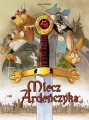 Miecz Ardeńczyka. Tom 1 - tantis.pl