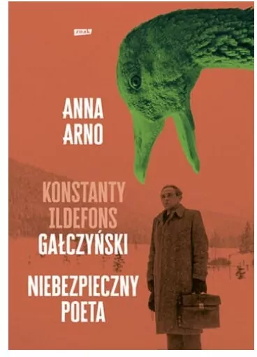 Niebezpieczny poeta. Konstanty Ildefons Gałczyński - tantis.pl
