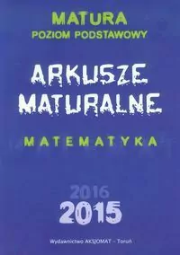 Matematyka. Arkusze Maturalne 2021 ZP - tantis.pl