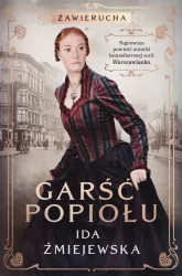 Garść popiołu. Zawierucha