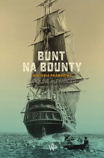 Bunt na Bounty. Historia prawdziwa - tantis.pl