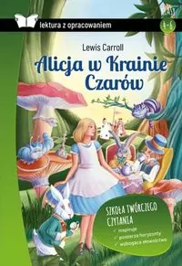 Alicja w Krainie Czarów. Lektura z opracowaniem - tantis.pl