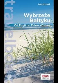 Wybrzeże Bałtyku. Travelbook - tantis.pl