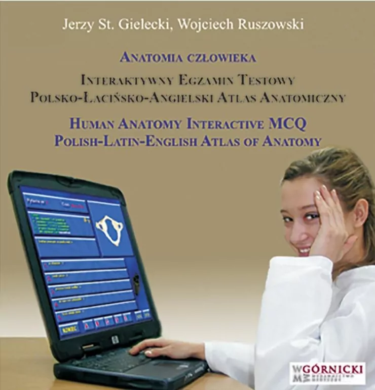Anatomia człowieka. Interaktywny egzamin testowy polsko-łacińsko-angielski atlas anatomiczny - tantis.pl