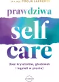 Prawdziwa self-care (bez kryształów, głodówek i kąpieli w pianie) - tantis.pl