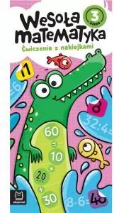 Wesoła matematyka. Ćwiczenia z naklejkami. Klasa 3 - tantis.pl