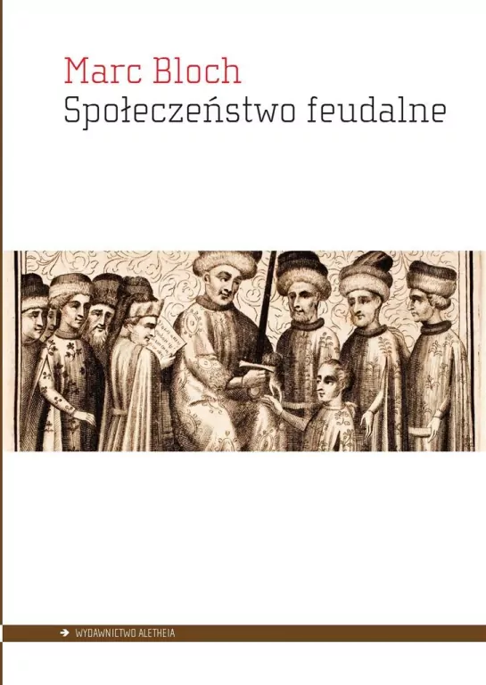 Społeczeństwo feudalne - tantis.pl