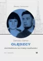 Olędzcy. Architektura na miarę możliwości - tantis.pl
