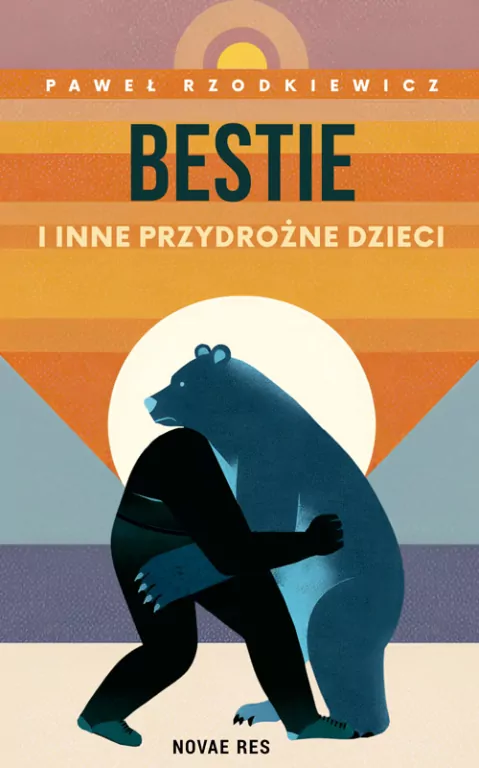 Bestie i inne przydrożne dzieci - tantis.pl